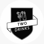 TWO DRINKS (Bartenders / Drinks)