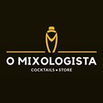 O MIXOLOGISTA (Bartenders / Drinks)